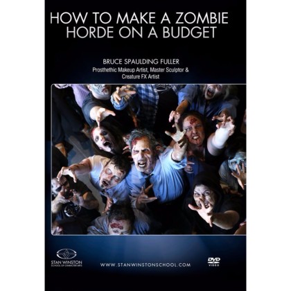 DVD Bruce Spaulding Fuller : How To Make A Zombie Horde on a Budget