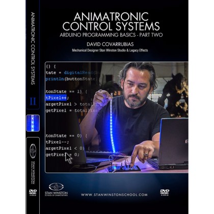 DVD David Covarrubias : Animatronic Control Systems - Arduino Programming Basics - Part 2