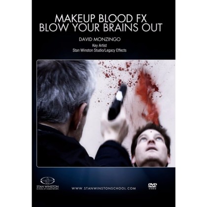 DVD David Monzingo : Makeup Blood FX - Blow Your Brains Out